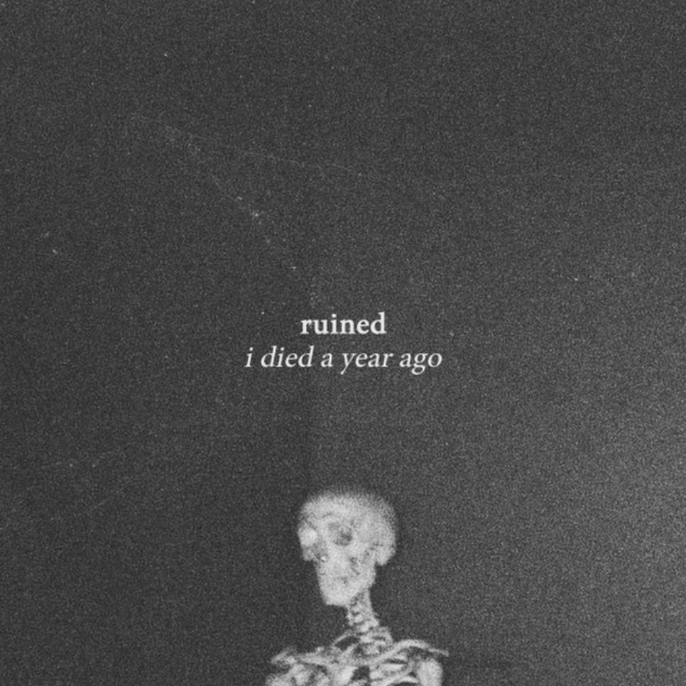 #799: Ruined – I Died a Year&nbsp;Ago