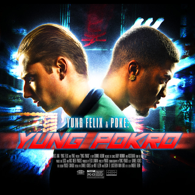 #422: Yung Felix & Poke ft. Bizzey – Baby Momma