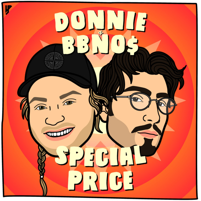 #971: Donnie & bbno$ – Special&nbsp;Price