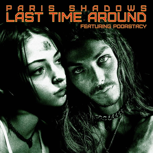 #2773: Paris Shadows ft. POORSTACY – Last Time Around