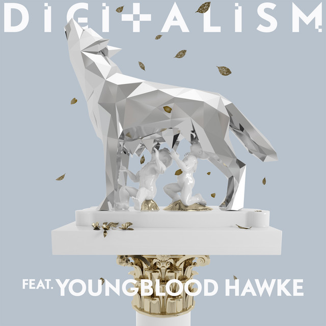 #865: Digitalism ft. Youngblood Hawke –&nbsp;Wolves