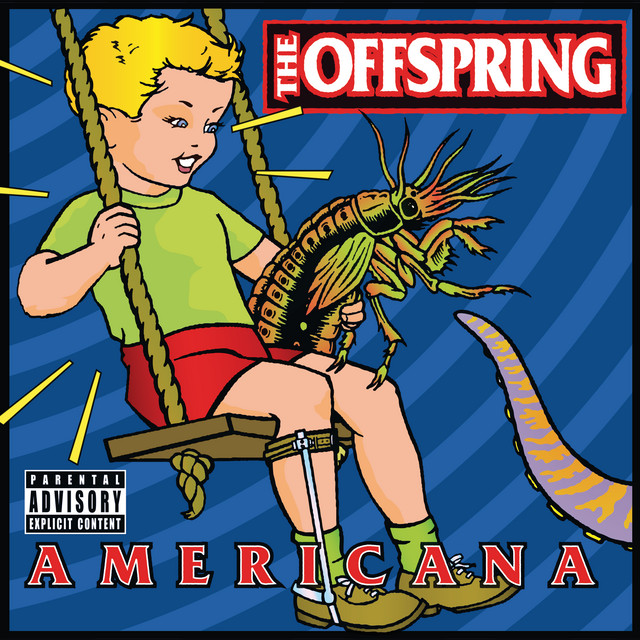 #3009: The Offspring – The Kids Aren’t Alright
